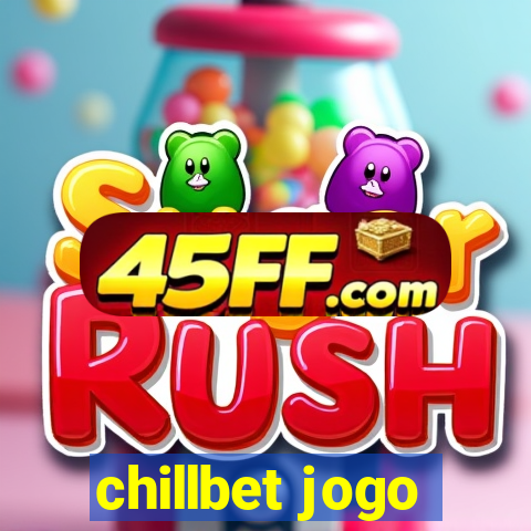 chillbet jogo